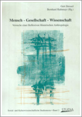 Mensch - Gesellschaft - Wissenschaft